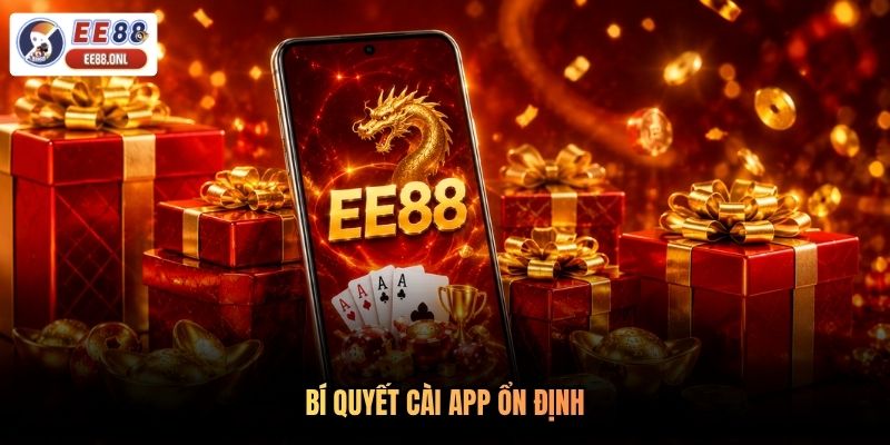 Bí quyết cài app ổn định