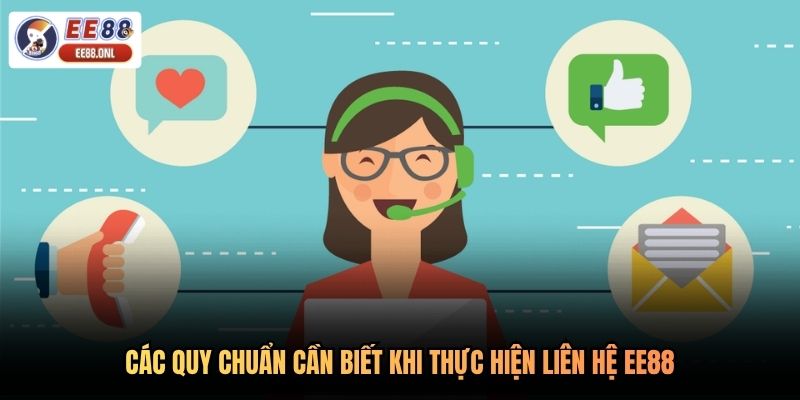 Các quy chuẩn cần biết khi thực hiện liên hệ EE88