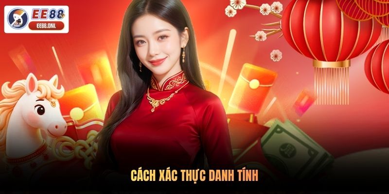 Cách xác thực danh tính