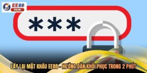 Lấy Lại Mật Khẩu EE88 - Hướng Dẫn Khôi Phục Trong 2 Phút