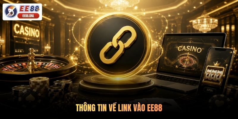 Thông tin về link vào EE88